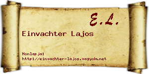 Einvachter Lajos névjegykártya